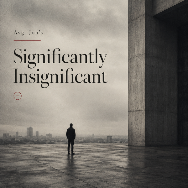Significantly Insignificant