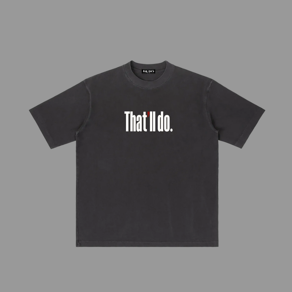 That'll do - Vintage Wash T-shirt